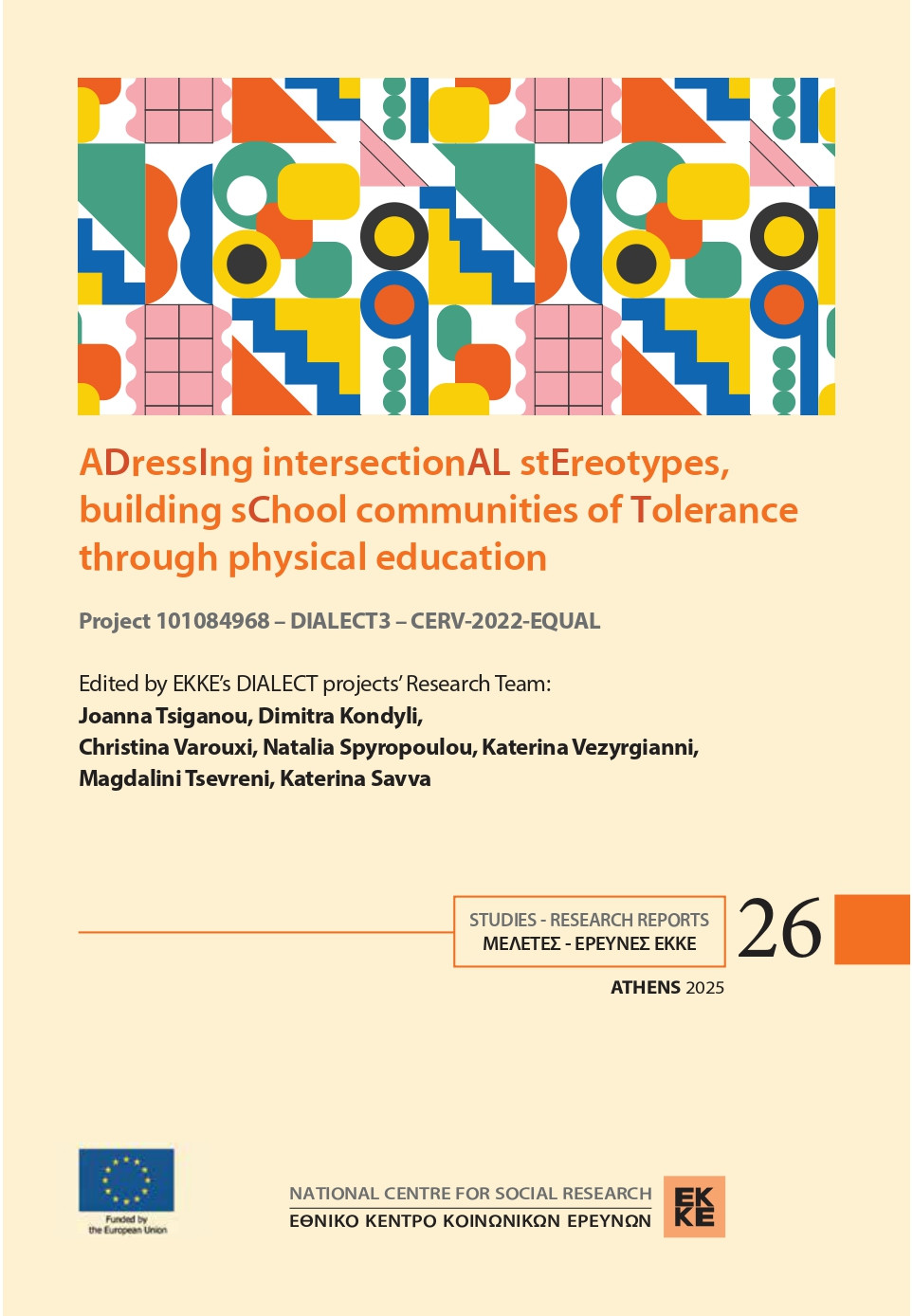 ΑDressIng intersectionAL stEreotypes, building sChool communities of Tolerance through physical education